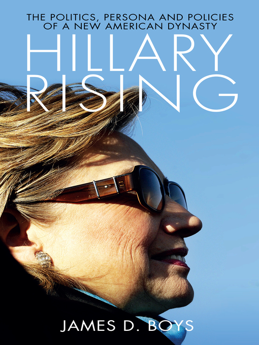 Title details for Hillary Rising by James D. Boys - Available